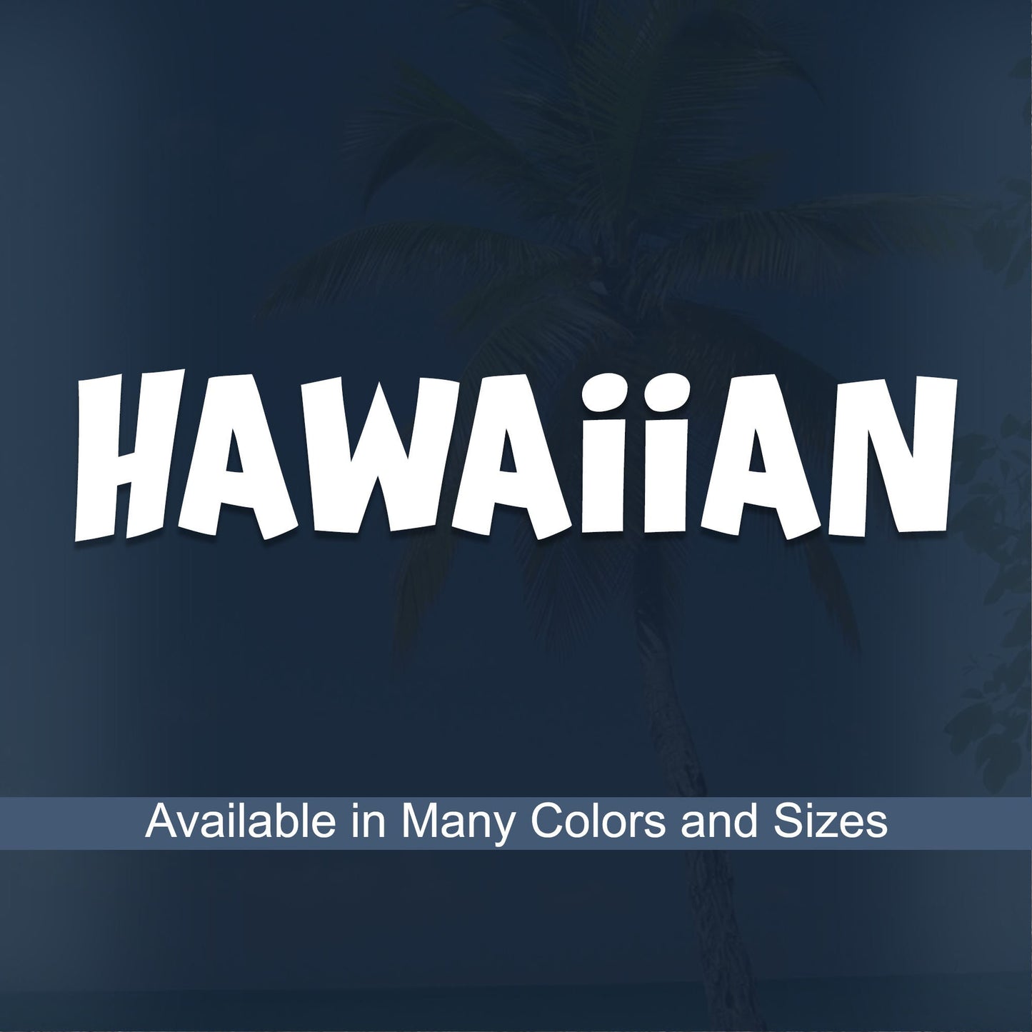 Hawaiian Decal Stickah